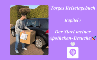 Torges Reisetagebuch – Kapitel 1 – Der Start meiner Apotheken-Besuche 🚀💜